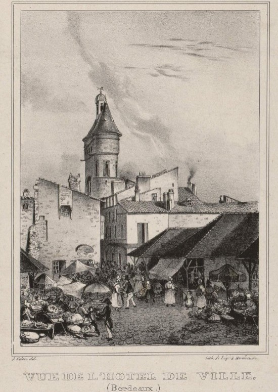 Hotel de ville - Porte Saint Eloi - grosse Cloche - Source https://selene.bordeaux.fr/