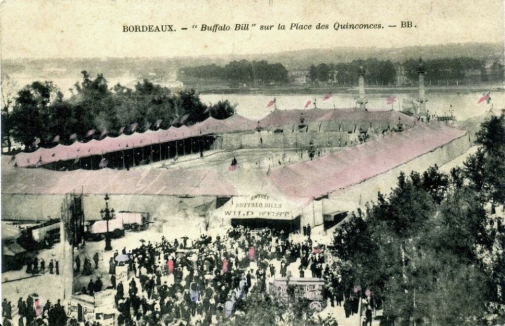 1905 - Buffalo Bill à Bordeaux - Place des Quinconces