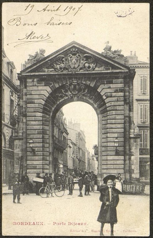 Porte Dijeaux Bordeaux 1904 - Source Selene