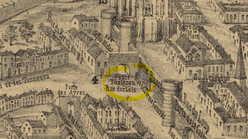 Porte Toscanam - Plan de Bordeaux XVIème siècle