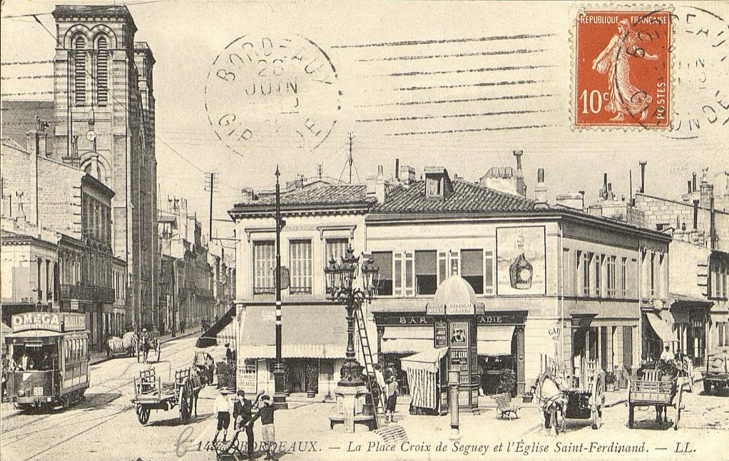 1900 - Place Croix de Seguey Bordeaux - Eglise Saint Ferdinand - Source : https://selene.bordeaux.fr/